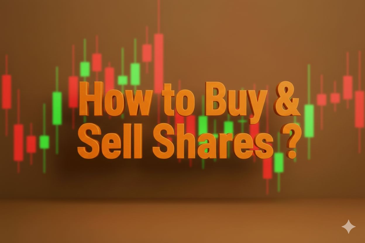 शेअर्स खरेदी आणि विक्री